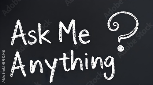 ask me anything written on a black board with a large question mark