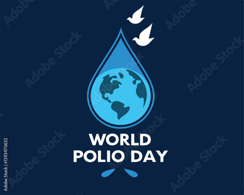 World Polio Day Awareness: Globe in Water Drop with Flying Doves