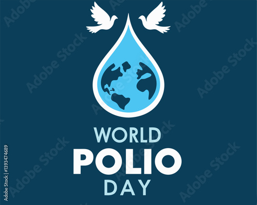 World Polio Day Awareness: Globe in Water Drop with Flying Doves