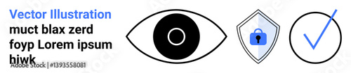 Eye for vision and oversight, shield with padlock for security, check mark for verification. Ideal for privacy, cybersecurity, data protection, validation, trust, authentication flat landing page