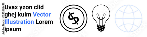 Dollar coin, light bulb, and globe representing financial concepts, innovation, and global reach. Ideal for finance, energy, technology, startups global business sustainability abstract line flat