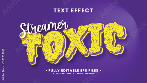 Fotografia Streamer Toxic Text Effect Vector EPS Template - Fully Editable Typography Style