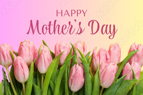 Happy Mother's Day, A vibrant postcard with pink tulips on a soft pink and yellow backdrop for Mother's Day