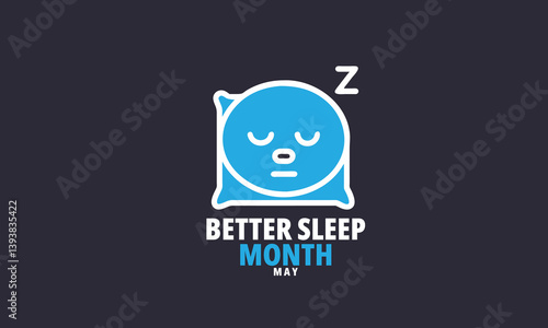 Better sleep month. background, banner, card, poster, template. Vector illustration.