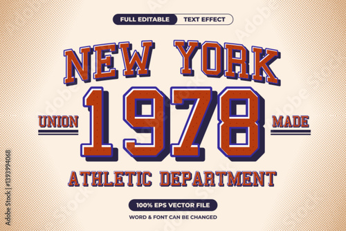 Sporty New York athletic department text effect with vintage 1978 style. Perfect for team branding, apparel, and retro-themed designs. Fully editable EPS vector