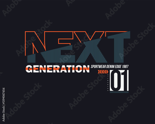 Next generation  urban typography t shirt vector for ready print