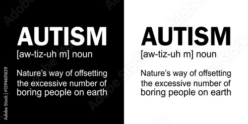 Autism funny definition - digital high quality print ready cut file