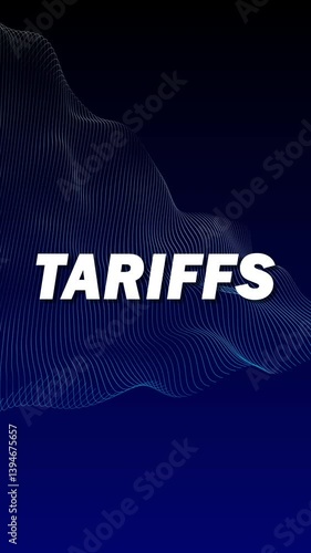 Tariffs - White text on blue background with wave.