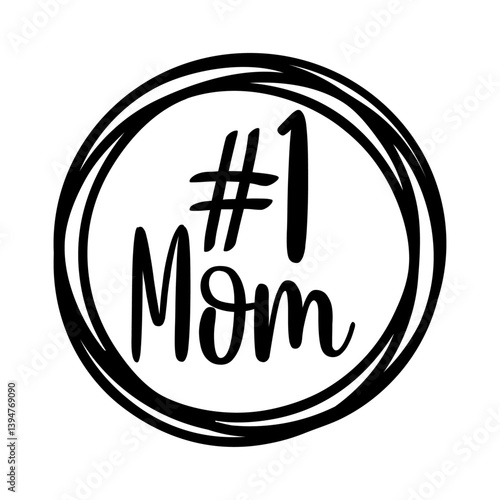Día de la madre. Logo con texto #1 Mom en marco circular con líneas