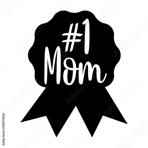 Día de la madre. Logo con silueta de escarapela con texto #1 Mom. Premio a la mejor madre