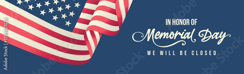 Closed for Memorial day banner sign with 
retro vintage closeup waving American 
flag clipart background, USA