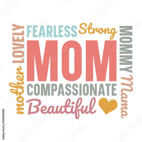 FEarless strong mommy mama compassionate mom beautiful bother lovely Svg