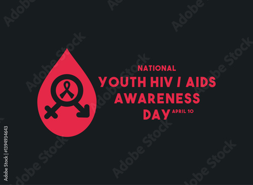 National Youth HIV and Aids Awareness Day. April 10. Black background. Banner, card, background.