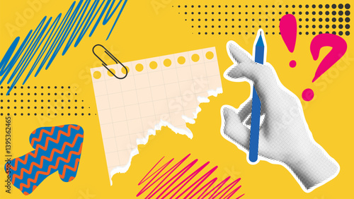 Contemporary collage to make notes. Bright yellow banner with hand holding pen, paper torn scrap and scribbles. Halftone effect elements, vector graphics