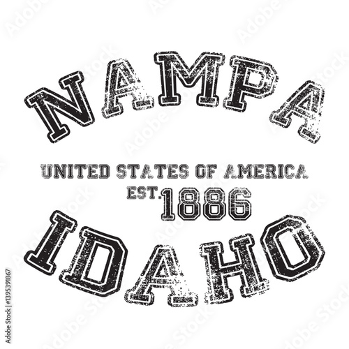 vintage college varsity idaho's nampa city slogan emblem print with grunge effect for graphic tee t shirt or sweatshirt - vector