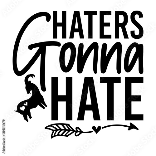 Haters gonna hate SVG Design
