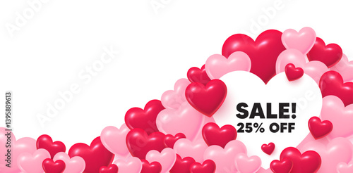 Sale heart shaped bubble. 3d hearts love background. Sale 25 percent off discount. Promotion price offer sign. Retail badge symbol. Valentines day greeting card. Cute 3d hearts. Vector