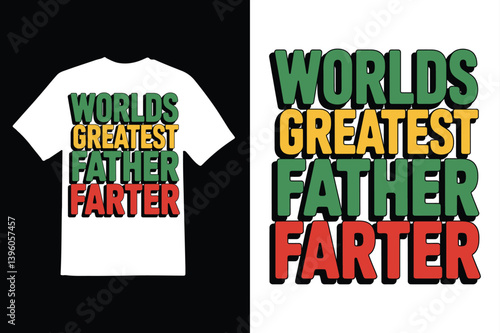 Worlds Greatest Father Farter design with white background.