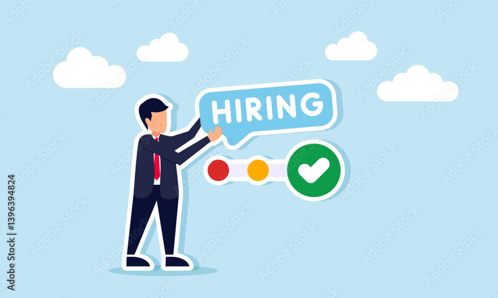 A businessman arranging the word HIRING along a step-by-step flow until reaching a green check mark, illustration of the selection process for new employee recruitment A businessman arranging the word HIRING along a step-by-step flow until reaching a green check mark, illustration of the selection process for new employee recruitment