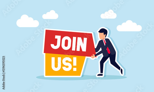 A businessman is arranging the words JOIN US, illustration of promotion and socialization related to company job vacancy