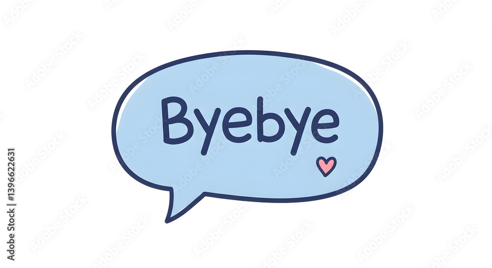 Cute Illustration of a Speech Bubble with 'Byebye' and a Small Heart Cute Illustration of a Speech Bubble with 'Byebye' and a Small Heart