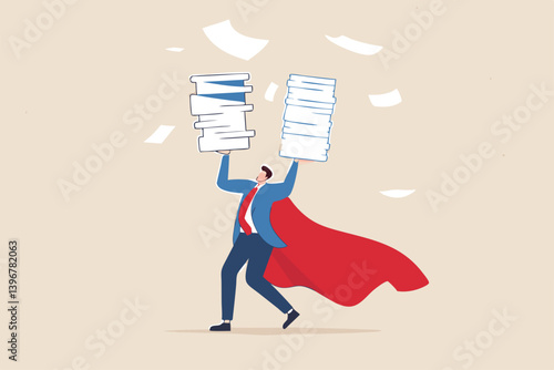 Handle busy work, manage workload or complete multitasks within deadline, organize paperwork or documents, effective or productive concept, businessman superhero carry load of paperwork documents.