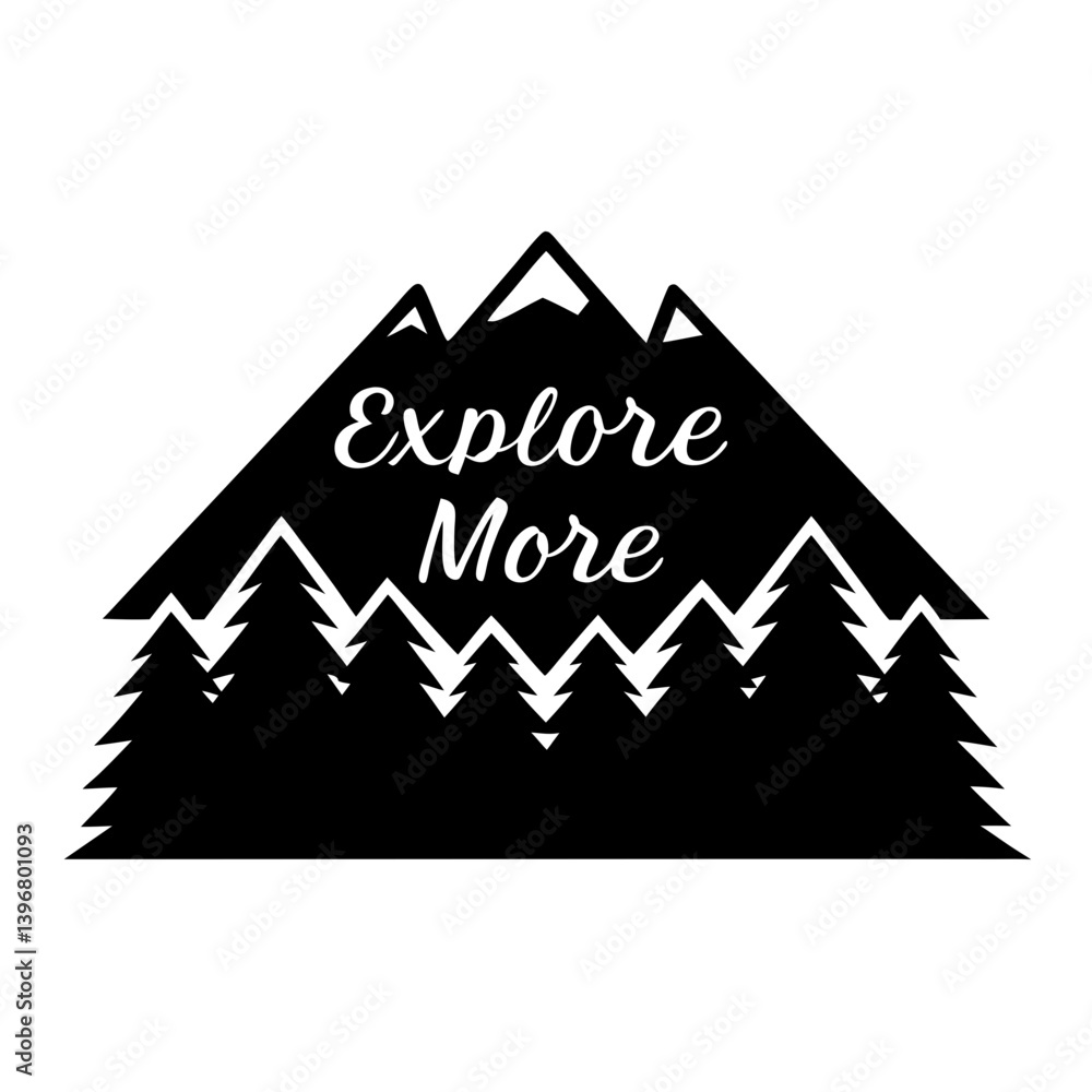 Explore More Mountain Adventure Outdoor Recreation Travel Nature Scenery Peaks Forest Trees Wilderness Expedition Journey Camping Hiking Explore More Mountain Adventure Outdoor Recreation Travel Nature Scenery Peaks Forest Trees Wilderness Expedition Journey Camping Hiking