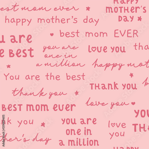 Vector Mother's Day Loving Messages Lettering Seamless Pattern