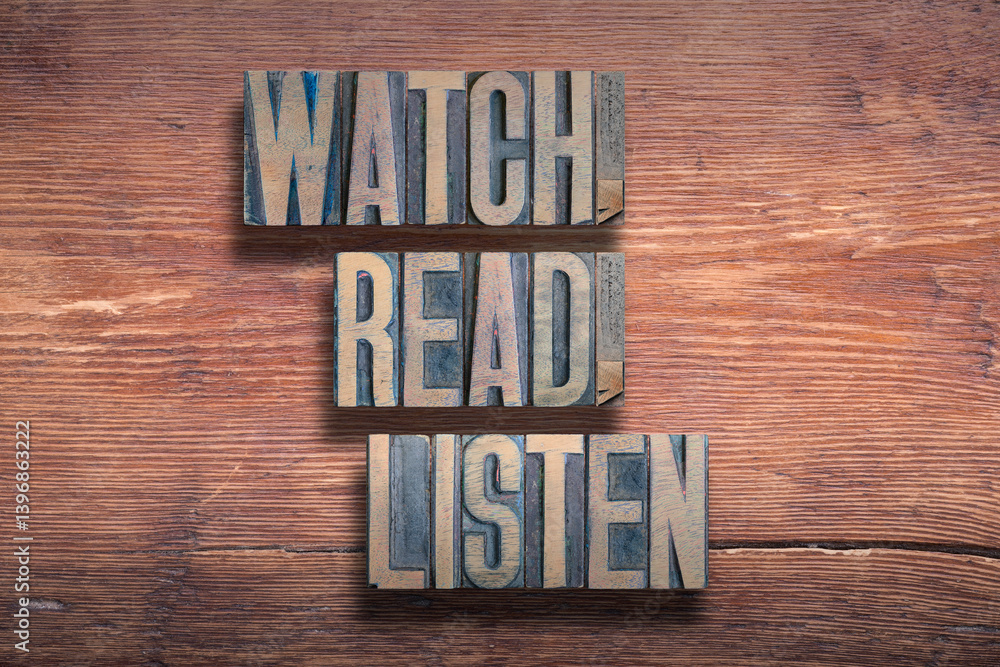 watch, read, listen wood