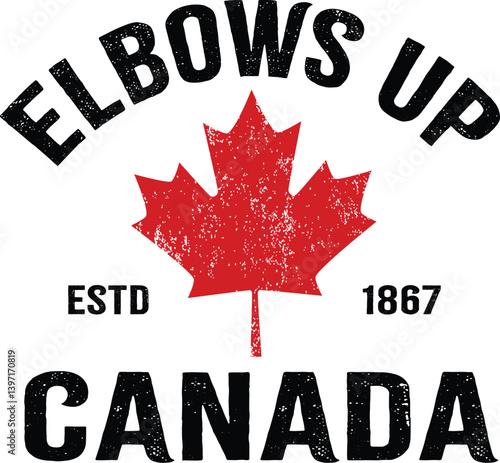 Elbows Up Canada vector graphic, bold design in Illustrator, featuring a maple leaf and patriotic text, perfect for Canadian pride projects, not for sale theme.