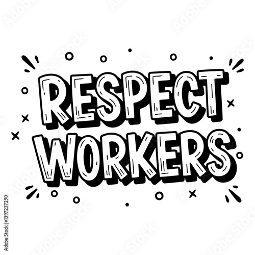 Respect Workers graphic, social media