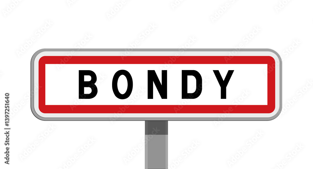 Panneau sur poteau de Bondy, Seine-Saint-Denis, Île-de-France Panneau sur poteau de Bondy, Seine-Saint-Denis, Île-de-France