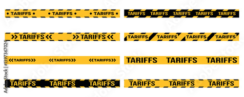 Warning Tape Banner Set with Tariffs Text. Set of yellow and black warning tapes with the word “TARIFFS” in bold, ideal for trade, economics, or industrial design