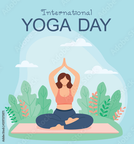 International yoga day poster with woman practicing yoga in lotus position. Illustration with a curvy girl doing sports outdoors