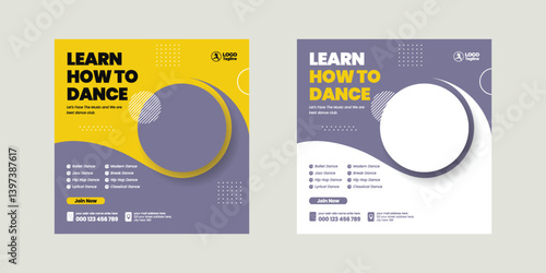 Dance learning school editable social media post, banner, ad template, social media square flyer or poster for dancing school web banner design