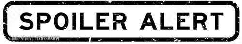 Grunge black spoiler alert word rubber square seal stamp on white background