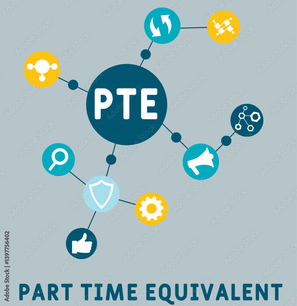 PTE - part time equivalent acronym. business concept background. vector illustration concept with keywords and icons. lettering illustration with icons for web banner, flyer, landing pag PTE - part time equivalent acronym. business concept background. vector illustration concept with keywords and icons. lettering illustration with icons for web banner, flyer, landing pag