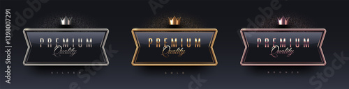 Premium quality 3d sign with metal frame and crown. Gold, silver and bronze metallic luxury premium quality sign on black background. Vector set.