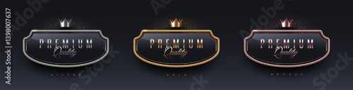 Premium quality 3d sign with metal frame and crown. Gold, silver and bronze metallic luxury premium quality sign on black background. Vector set.