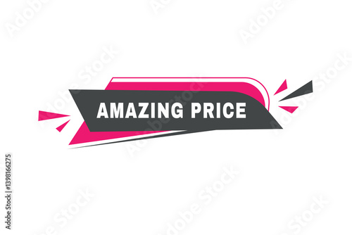 Amazing price banner, vector icon label web element. Modern template for announcement.