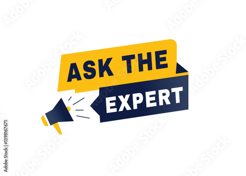 ask the expert label or tag, vector banner element. modern design with megaphone.
