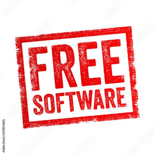 Free Software - means that you can download, install, and use the software without paying any monetary charge, text concept stamp
