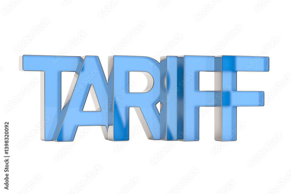 Tariff on white background. Isolated 3D illustration Tariff on white background. Isolated 3D illustration
