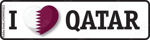 I love Qatar, heart with qatari flag showing patriotism