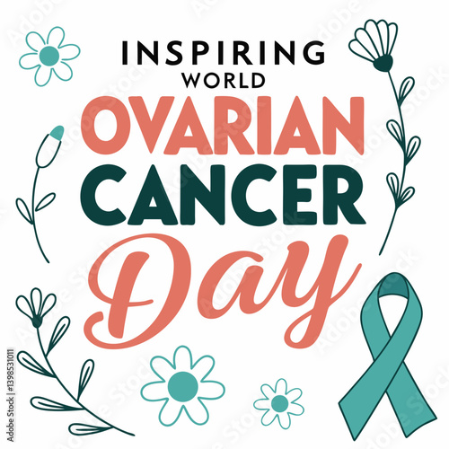 WORLD OVARIAN CANCER DAY  vector illustration