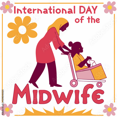 INTERNATIONAL DAY OF THE MIDWIFE vector illustration