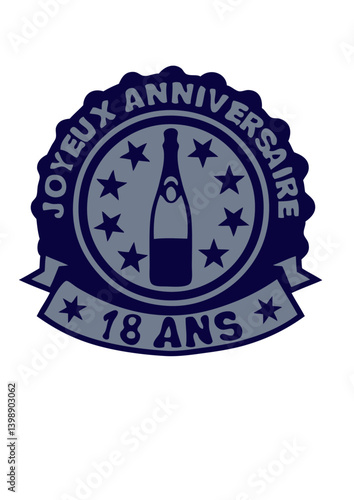 18 ans anniversaire bouteille champagne logo tampon banderole