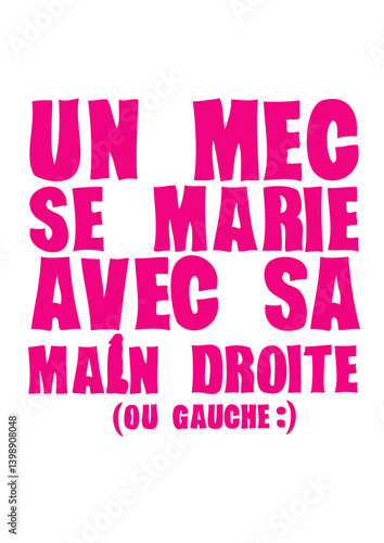 mec marie main droite gauche godemichet expression humour
