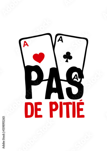 carre as poker pas pitie humour provocateur