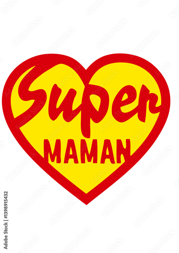 coeur super maman coeur super maman